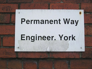 Sign - Permanent Way Engineer, York