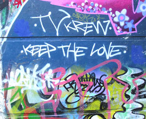 Cycle track graffiti - detail - 'Keep the love' - November 2004