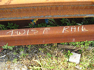 Rusty rail, marked 'twist rail'