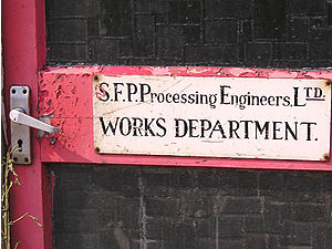 Weathered sign reads "S F P Processing Engineers Ltd – Works Department