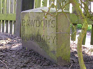 Boundary stone: 'Rawdon's Boundary'